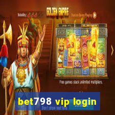 bet798 vip login